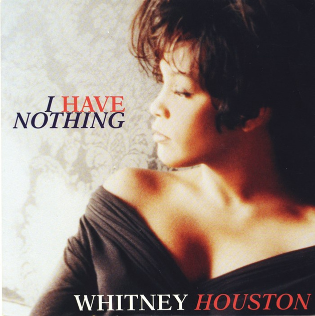 Whitney Houston - I Have Nothing