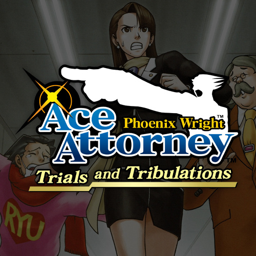 Ace Attorney: Trials and Tribulations